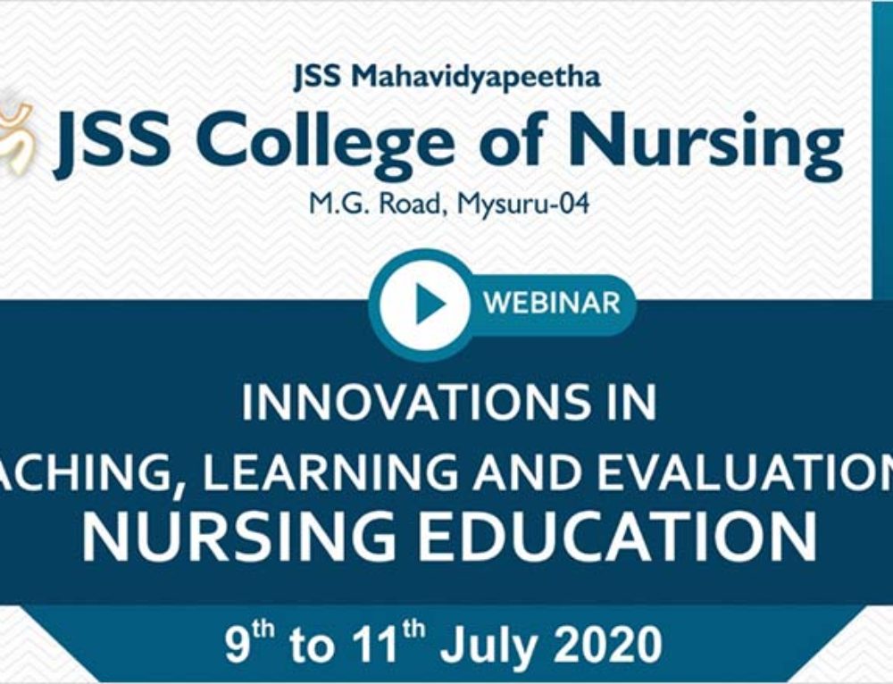 Webinar on “Innovations in Teaching, Learning and Evaluation in Nursing Education”